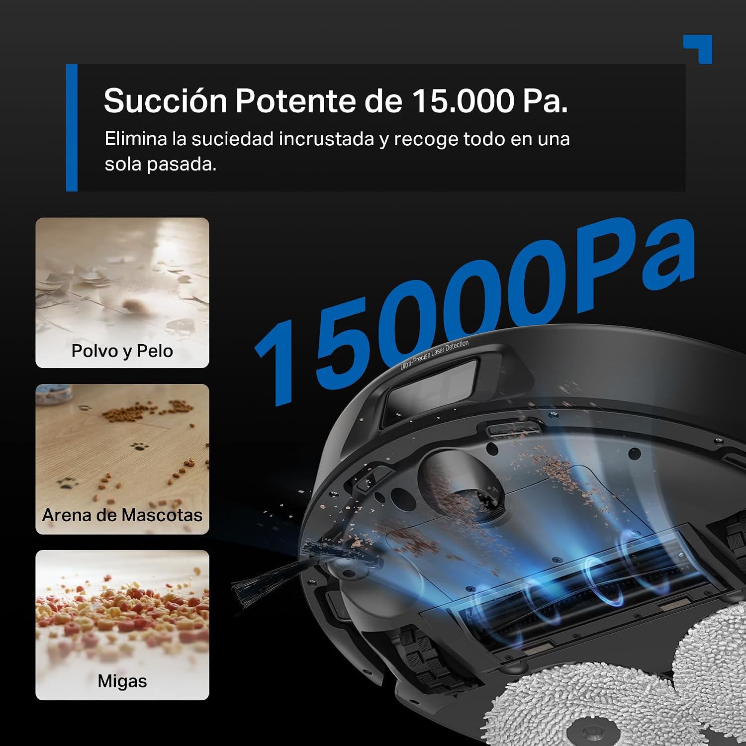 Potente succión de 15000 Pa del Tapo RV50 Pro Omni para limpiar suciedad incrustada y pelo de mascotas.